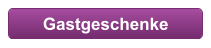 Gastgeschenke