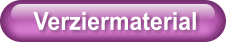 Verziermaterial