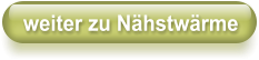 weiter zu Nähstwärme