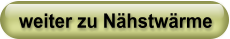 weiter zu Nähstwärme